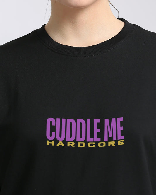 CUDDLE ME HARDCORE